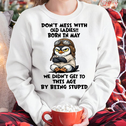 MAY SHIRT, DON'T MESS WITH OLD LADIES - SNOW05 (SKU2604-198-05)