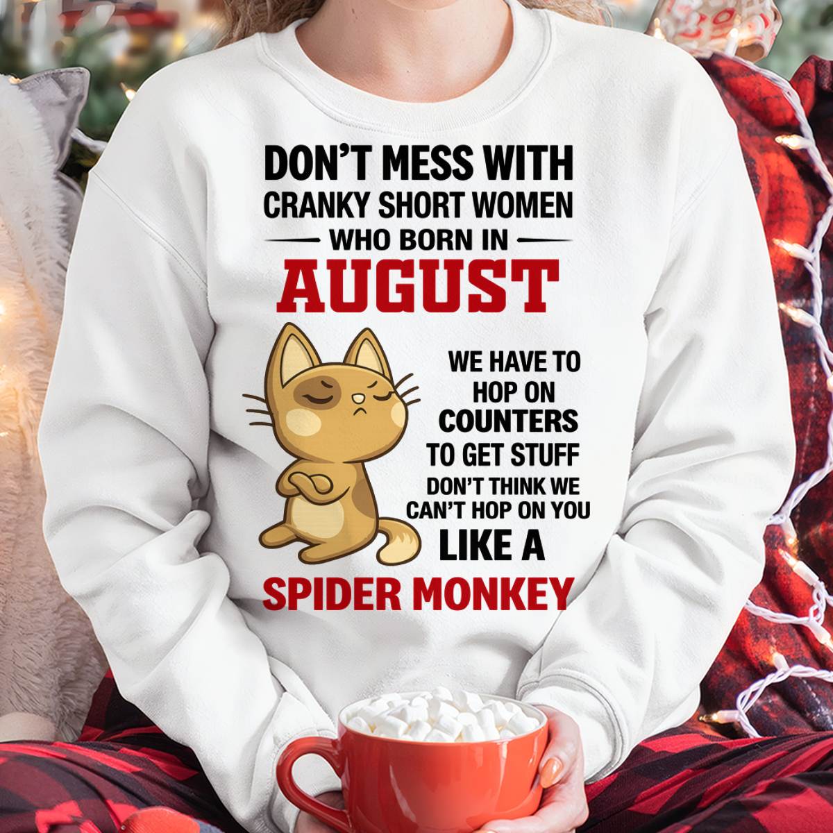 AUGUST SHIRT, DON'T MESS WITH SHORT LADY - FMA SNOW08 (SKU2603-310-08)