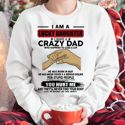 MAY, I AM A LUCKY DAUGHTER - GIFT T SHIRT FROM DAD - SNOW MALE05 (SKU2602-187-05)