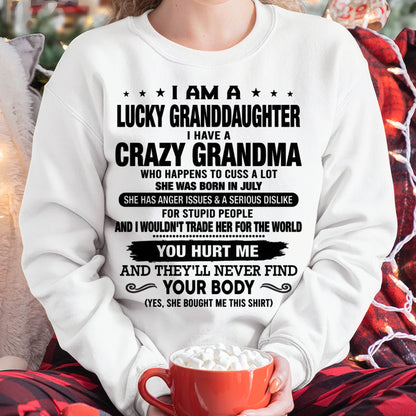 JULY. I AM A LUCKY GRANDDAUGHTER, GIFT SHIRT FROM GRANDMA FOR GRANDDAUGHTER- SNOW07 (SKU2607-108-07)