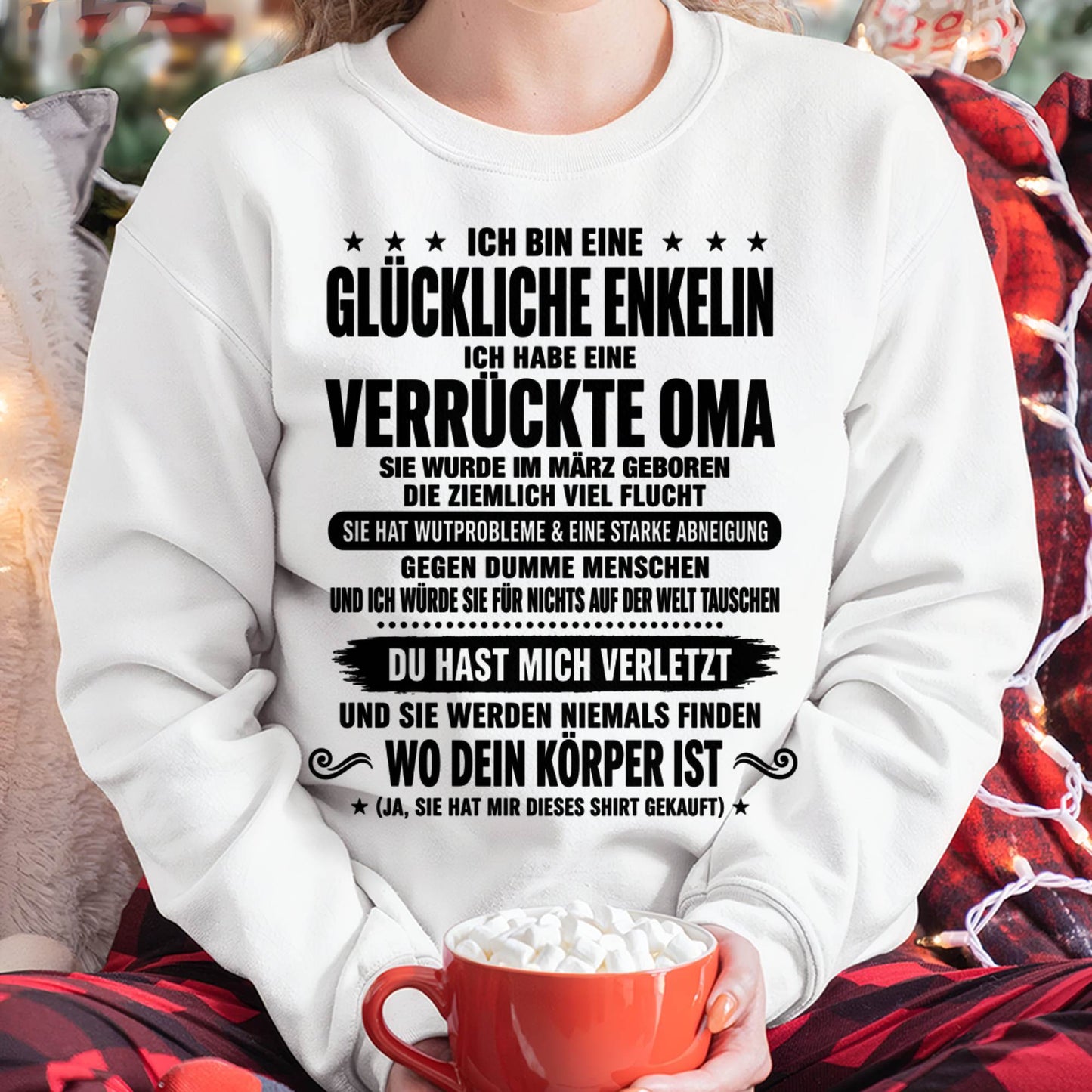 MÄRZ SHIRT, ICH BIN EINE GLÜCKLICHE ENKELIN - VON DER OMA FÜR DIE ENKELIN - SNOW FEMALE03 (SKU2608-518-03)