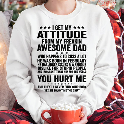 FEBRUARY, I WOULDN'T TRADE HIM FOR THE WORLD - GIFT T SHIRT FROM DAD FOR DAUGHTER - SNOW02 (SKU2604-69-02)