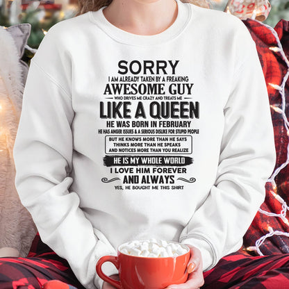 February - Sorry I am already taken by a freaking awesome guy - Gift for Wife From Husband - SNOW02 (SKU08-25-02)