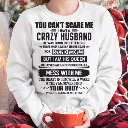 SEPTEMBER, YOU CAN'T SCARE ME I HAVE A CRAZY HUSBAND – GIFT T-SHIRT FROM HUSBAND TO WIFE – SNOWMALE09 (SKU26T-01186-09)