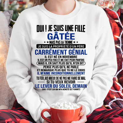 NOVEMBRE, OUI ! JE SUIS UNE FILLE GÂTÉE - GIFT T SHIRT FROM DAD TO DAUGHTER - SNOW FR11 (SKU2606-246-11)