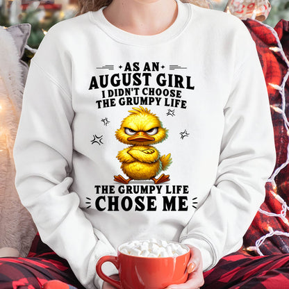 AUGUST SHIRT THE GRUMPY LIFE CHOSE ME - SNOW08 (SKU2605-72-08)