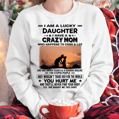 I WOULDN’T TRADE HER FOR THE WORLD - GIFT T SHIRT FROM MOM TO DAUGHTER - SNOW00 (SKU2603-19-00)