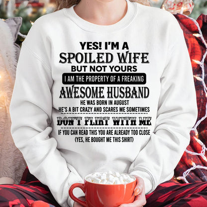 AUGUST, YES! I’M A SPOILED WIFE BUT NOT YOURS – GIFT T SHIRT FROM HUSBAND TO WIFE – SNOW MALE08 (SKU26T-01204-08)