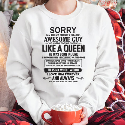 June - Sorry I am already taken by a freaking awesome guy - Gift for Wife From Husband - SNOW06 (SKU08-25-06)