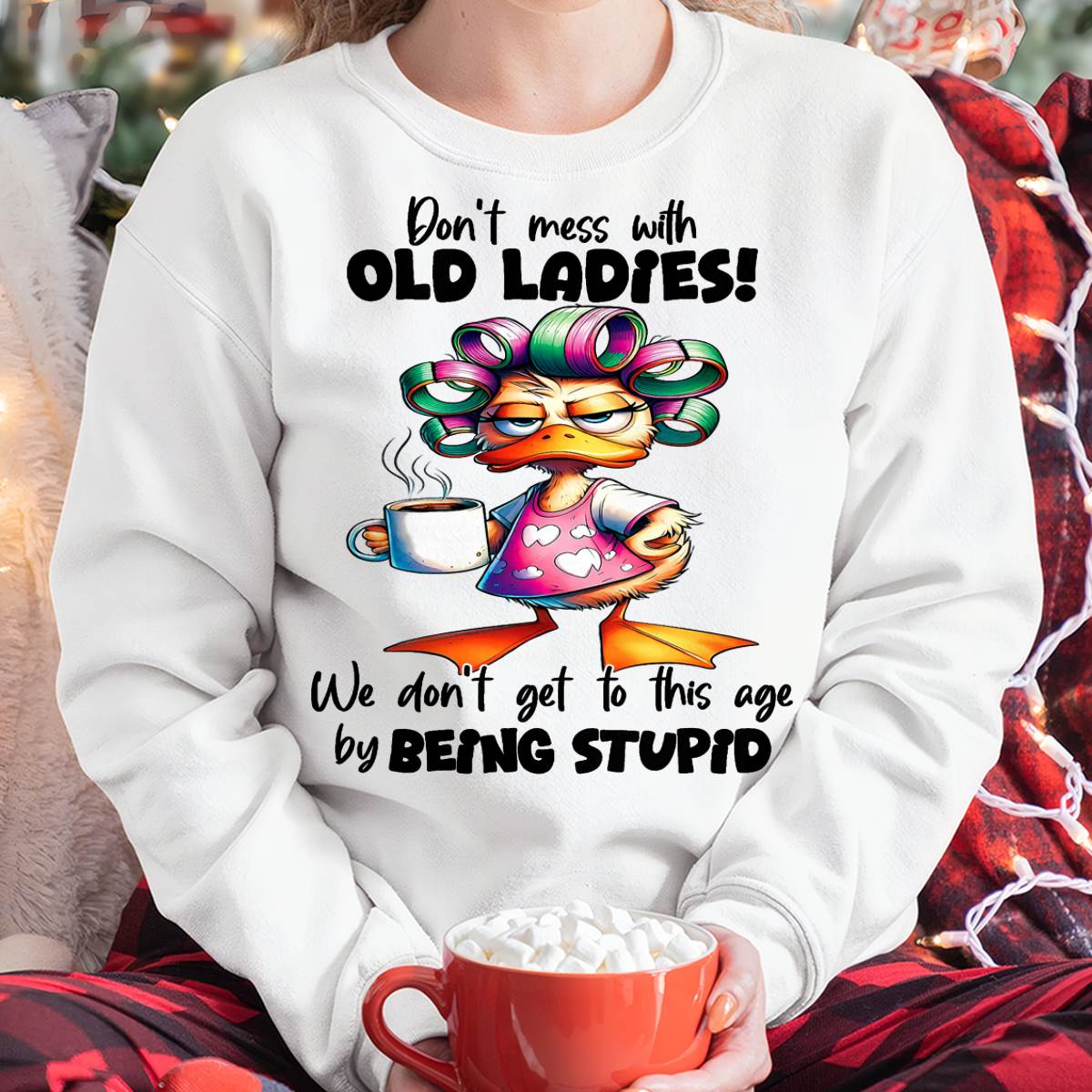 Cute Duck Don't Mess with Old Ladies T-Shirt