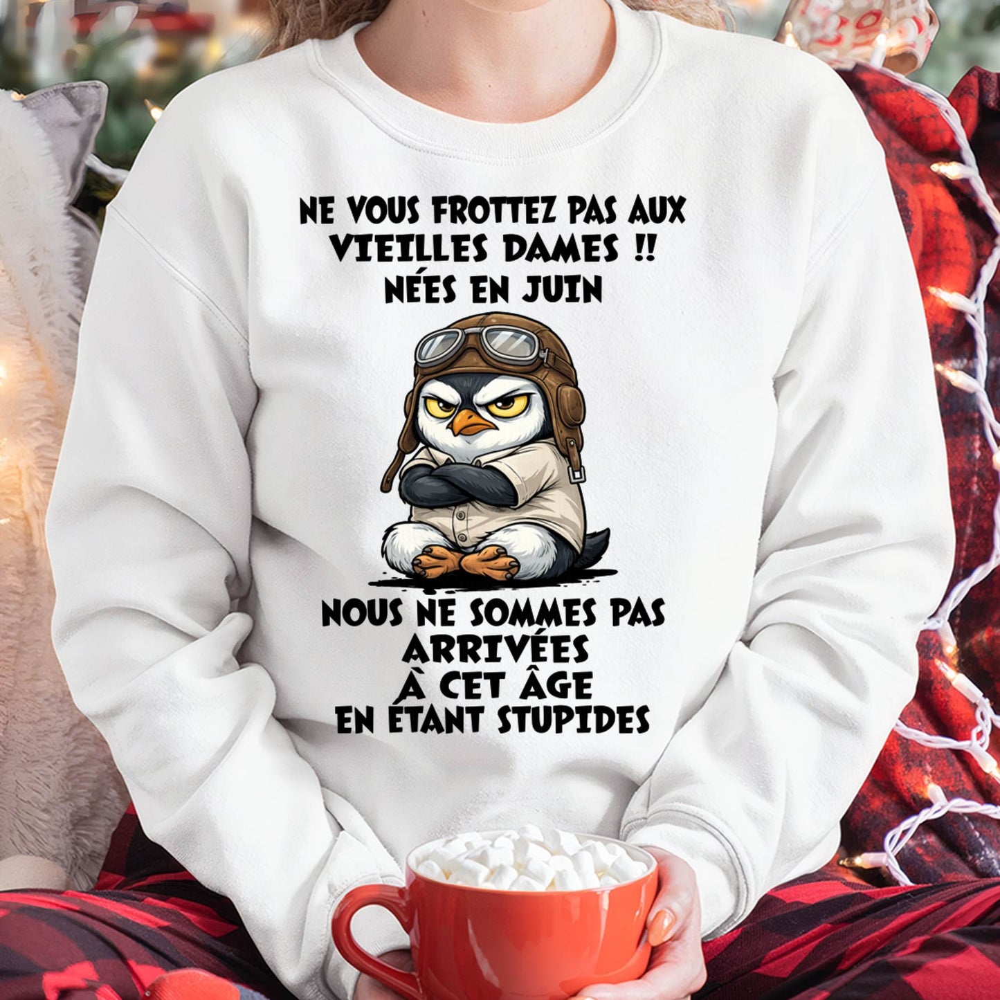 JUIN SHIRT NE VOUS FROTTEZ PAS AUX VIEILLES DAMES - SNOW06 (SKU2605-132-06)