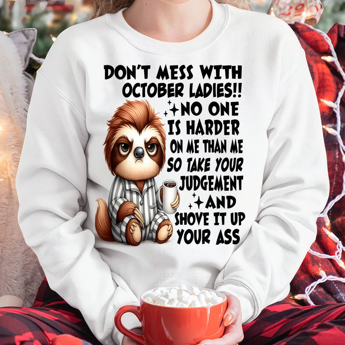OCTOBER SHIRT NO ONE IS HARDER ON ME THAN ME - SNOW10 (SKU2605-195-10)