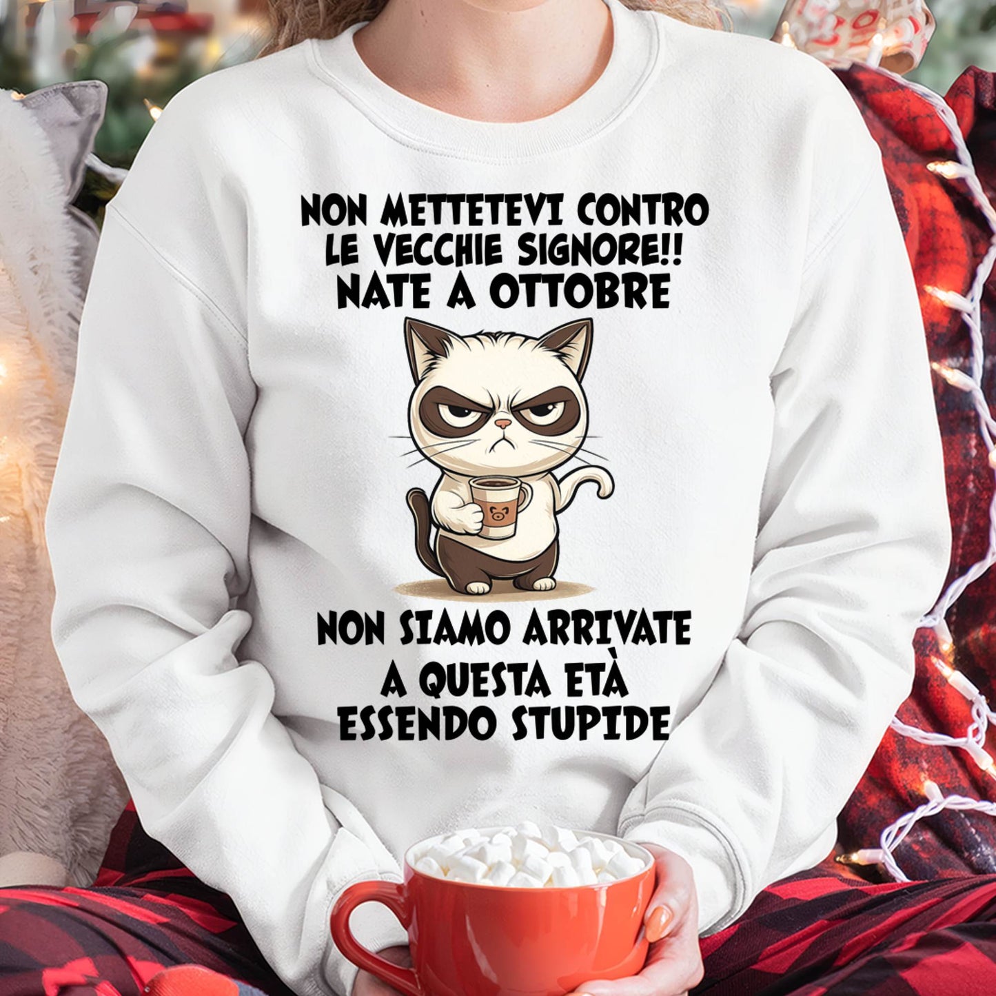 OTTOBRE SHIRT NON METTETEVI CONTRO LE VECCHIE SIGNORE!! - SNOW10 (SKU2605-253-10)