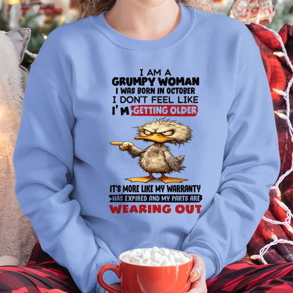 SNOW10 - Funny Grumpy Woman Shirt Born in October – Birthday Gift Idea - FMA (SKU2602-175-10)