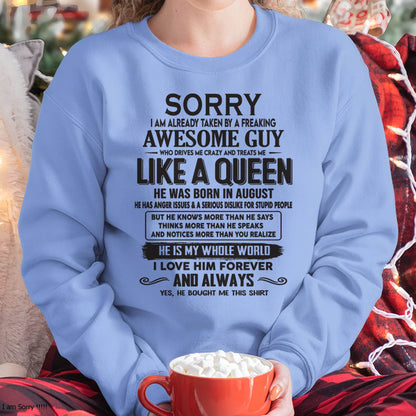 August - Sorry I am already taken by a freaking awesome guy - Gift for Wife From Husband - SNOW08 (SKU08-25-08)