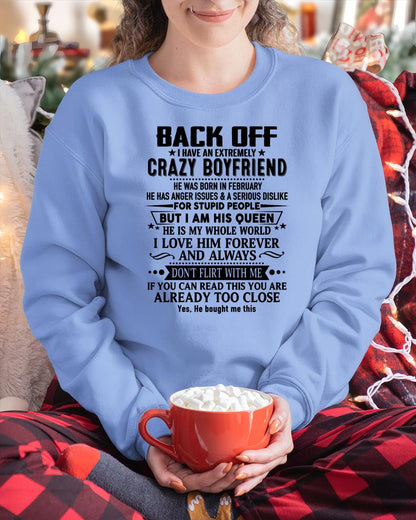 February - Back Off I Have An Extremely Crazy Boyfriend - Gift for Wife From Husband SNOW02 (SKUT-BACKOFF-02)