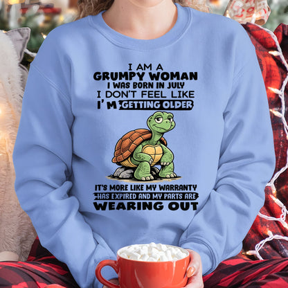 SNOW07 - Funny Grumpy Woman Shirt Born in July – Birthday Gift Idea - FMA (SKU2602-178-07)