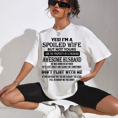 OCTOBER, YES! I’M A SPOILED WIFE BUT NOT YOURS – GIFT T SHIRT FROM HUSBAND TO WIFE – SNOW MALE10 (SKU26T-01204-10)