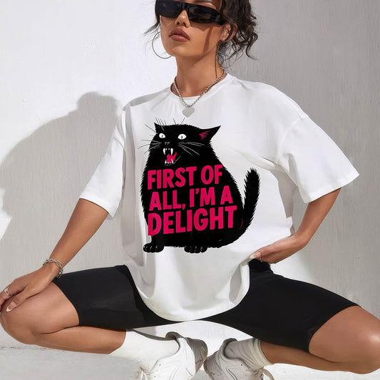 First of All I'm a Delight Roaring Black cat T-Shirt