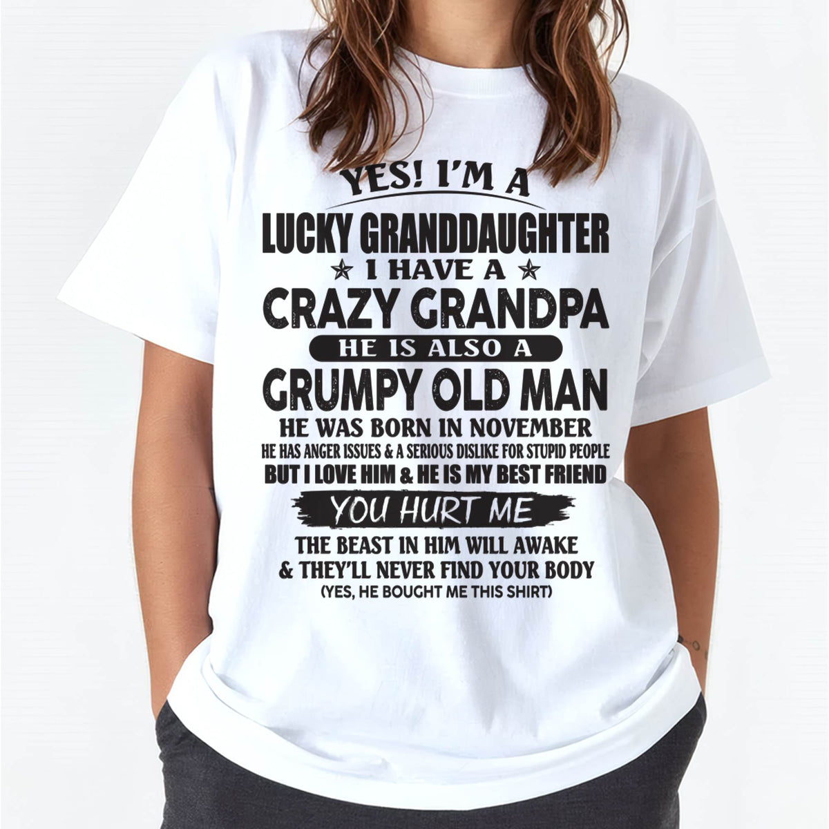 NOVEMBER - LUCKY GRANDDAUGHTER OF CRAZY GRANDPA - PERFECT GIFT FOR YOUR GRANDDAUGHTER FROM GRANDPA - SNOW11 (SKU10-150-11)
