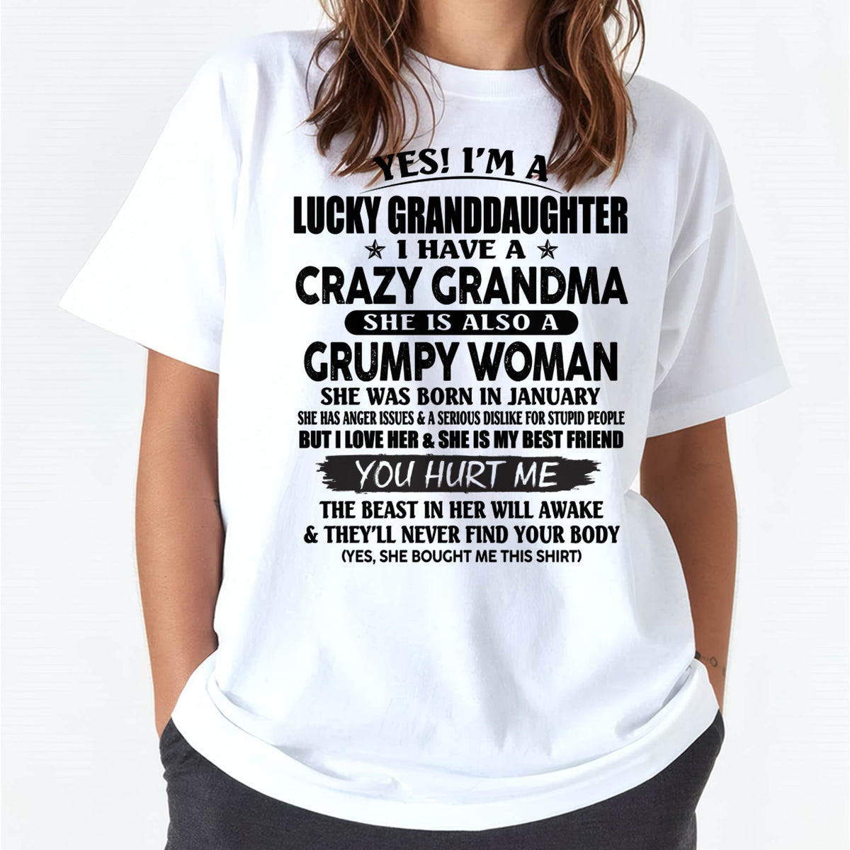 JANUARY - LUCKY GRANDDAUGHTER OF CRAZY GRANDMA - PERFECT GIFT FROM GRANDMA - snow01 (SKU12-146-01)