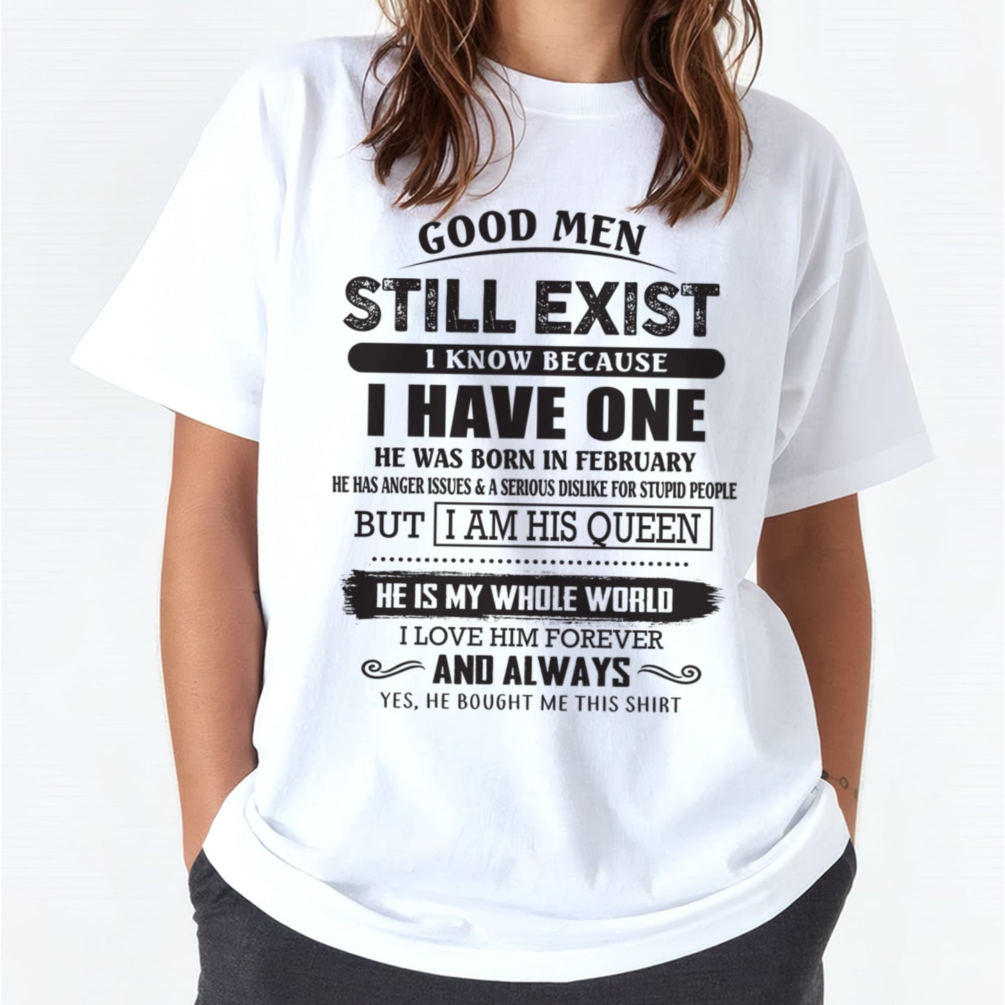 February - Good Men Still Exist - Perfect Gift For Your Girlfriend, Wife From Husband / Man - snow02 (SKU07-166-02)