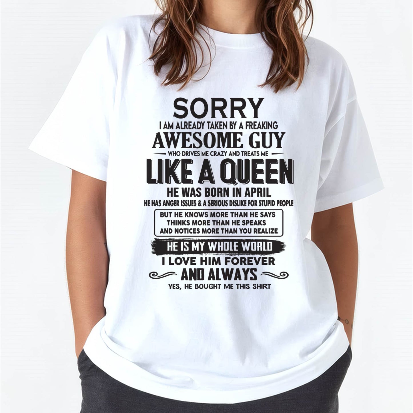 April - Sorry I am already taken by a freaking awesome guy - Gift for Wife From Husband - SNOW04 (SKU08-25-04)