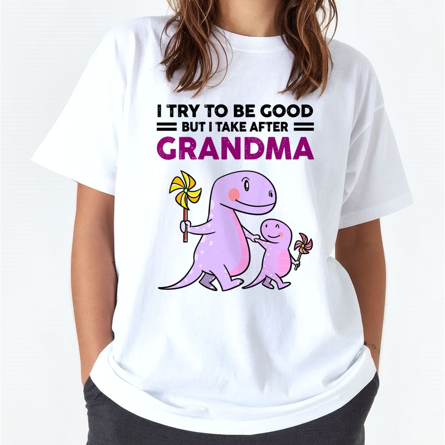 TRY TO BE GOOD BUT I TAKE AFTER GRANDMA- For granddaughter T shirt snow00 (SKU07-87)