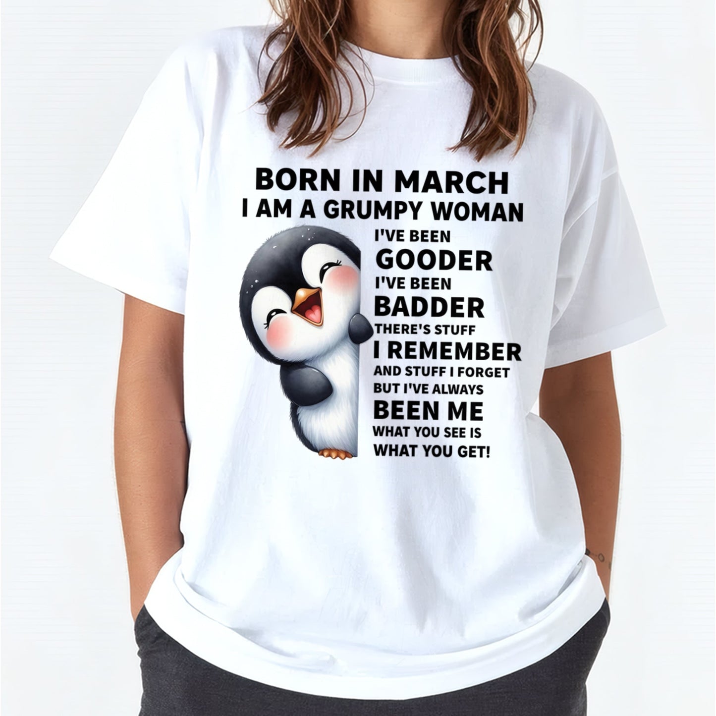 BORN IN MARCH I AM A GRUMPY WOMAN SNOW03 FMA (SKU09-95-03)