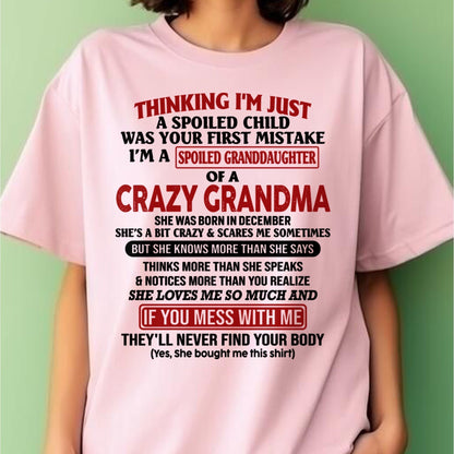 DECEMBER - I'M A SPOILED GRANDDAUGHTER OF A CRAZY GRANDMA - From Grandma - snow12 (SKU-GMD1-NTT12)