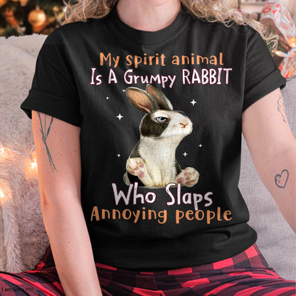 My Spirit Animal is a Grumpy Rabbit rabbit lovers T-Shirt
