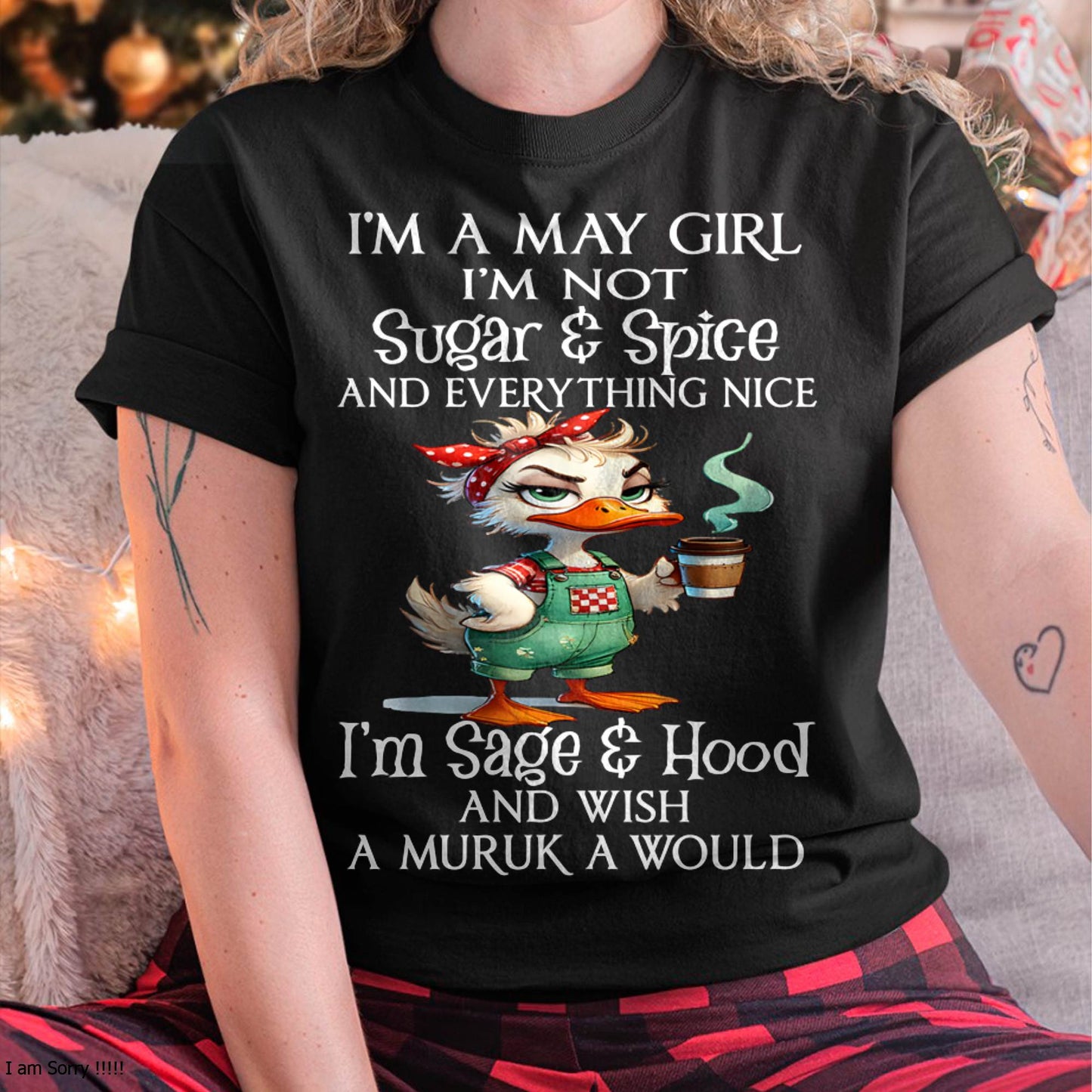 MAY SHIRT, I’M NOT SUGAR & SPICE - SNOW MALE05 (SKU2603-44-05)