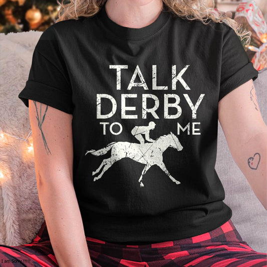 Funny Horse Racing Derby Race Owner Lover T-Shirt