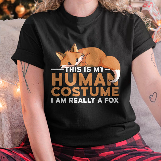 This is My Human Costume I'm Really A Fox Halloween T-Shirt