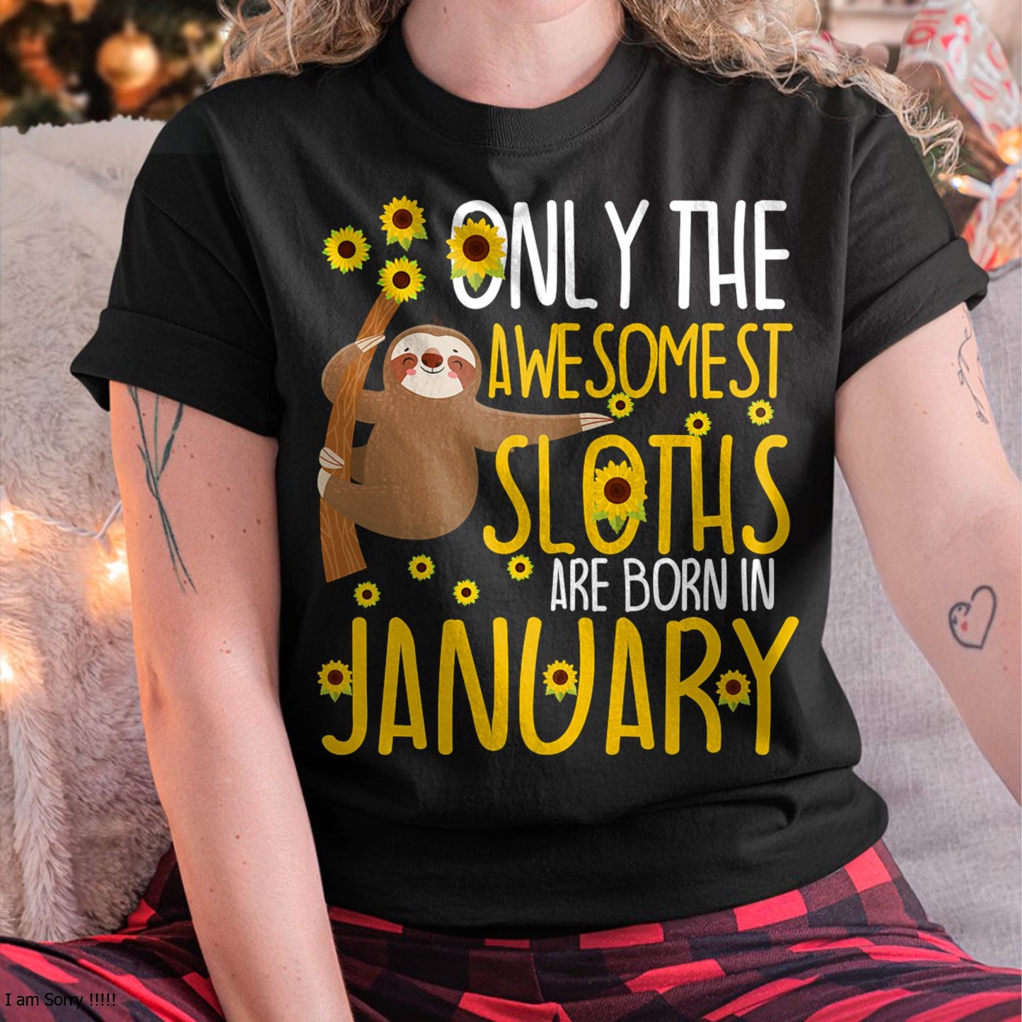 Sloth January Birthday Funny Cute Gag Gift T-Shirt