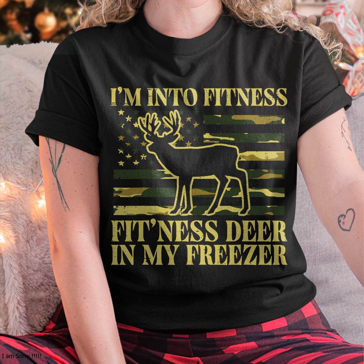 Hunting Im Into Fitness Fit Ness Deer Freezer Men Women Kids T-Shirt