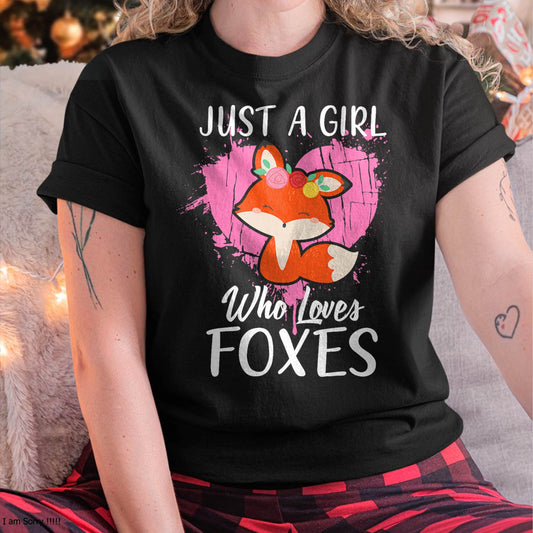 Just a Girl Who Loves Foxes T Shirt Pink Cute Heart and Fox T-Shirt