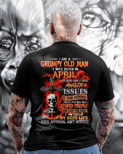 APRIL - GRUMPY OLD MAN T-SHIRT - FUNNY SKULL ANGER ISSUES TEE - PERFECT GIFT FOR MEN SNOW04 (SKU12-319-04)