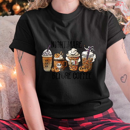 Nightmare Before Coffee Pumpkin Spice Halloween Costume T-Shirt - Christmas Unisex T-Shirt/Hoodie/Sweatshirt - SNOW00