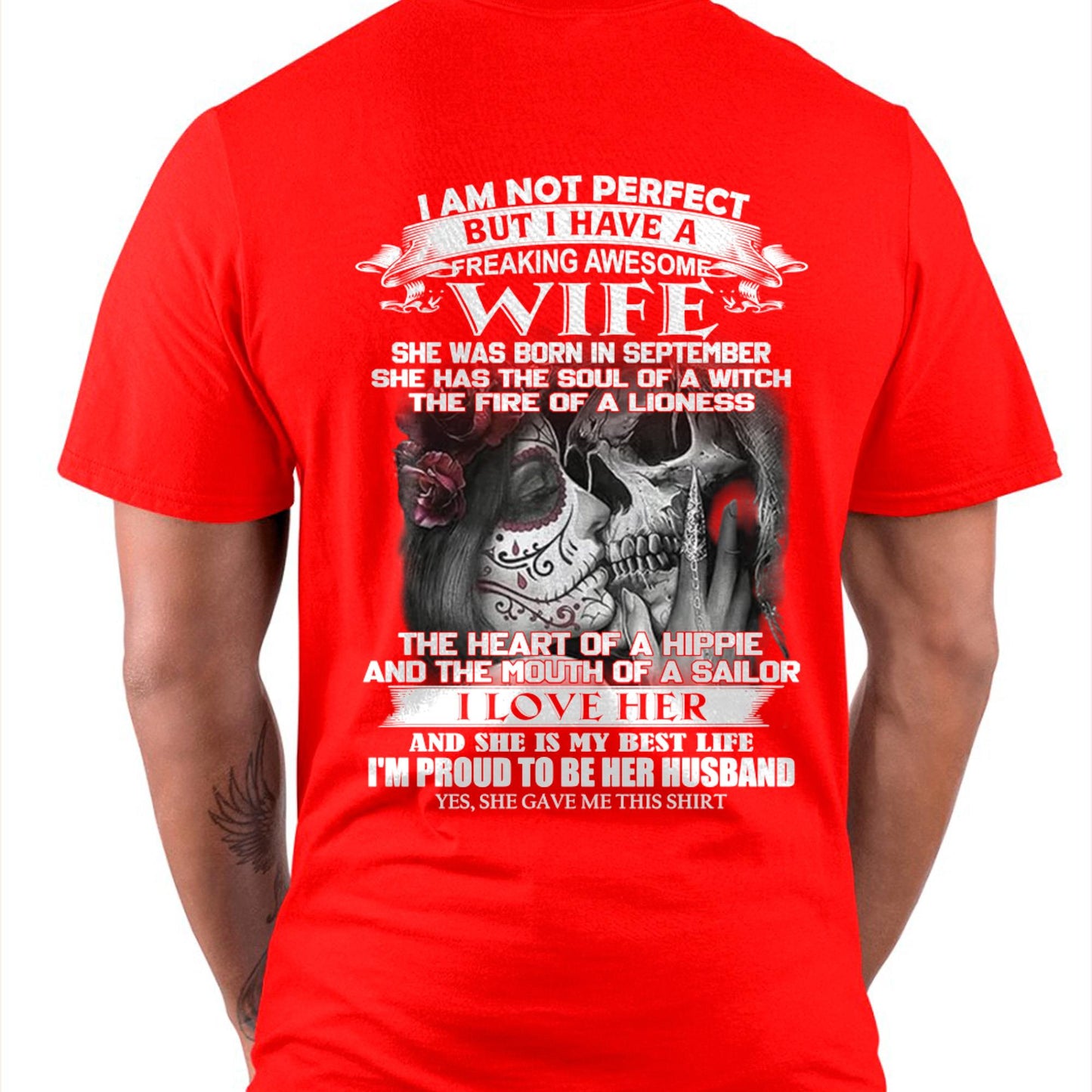 September - I Am Not Perfect But I Have A Freaking Awesome Wife - Gift For Husband From Wife - SNOW09 (SKU06-31-09)