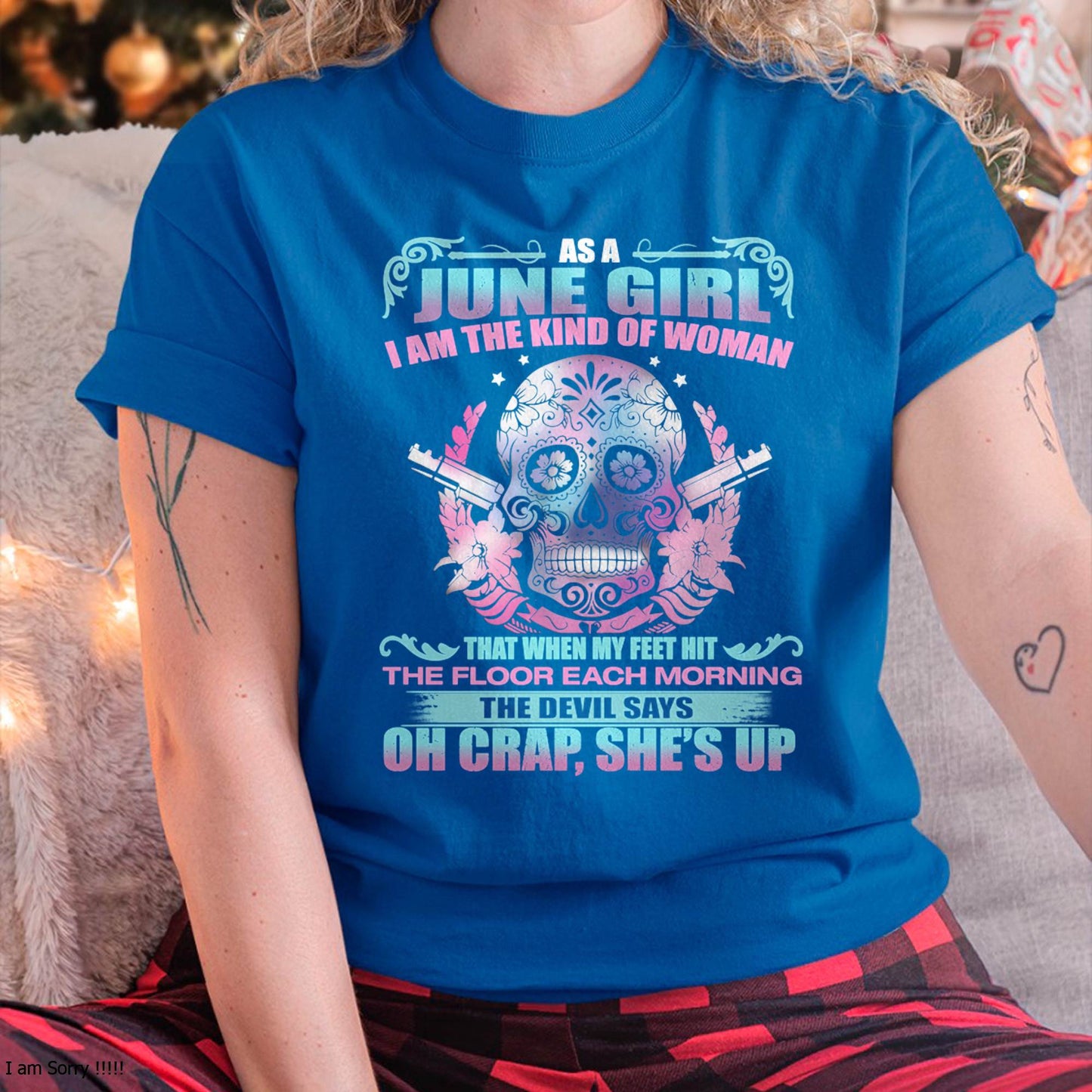 AS A JUNE GIRL I AM THE KIND OF WOMAN FMA (SKU08-85-06)