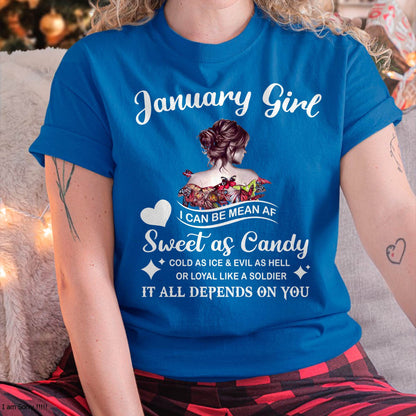 January Girl T-Shirt – Sweet As Candy, Cold As Ice - Birthday Gift for Women - SNOW01 (SKU26T-01-38-01)
