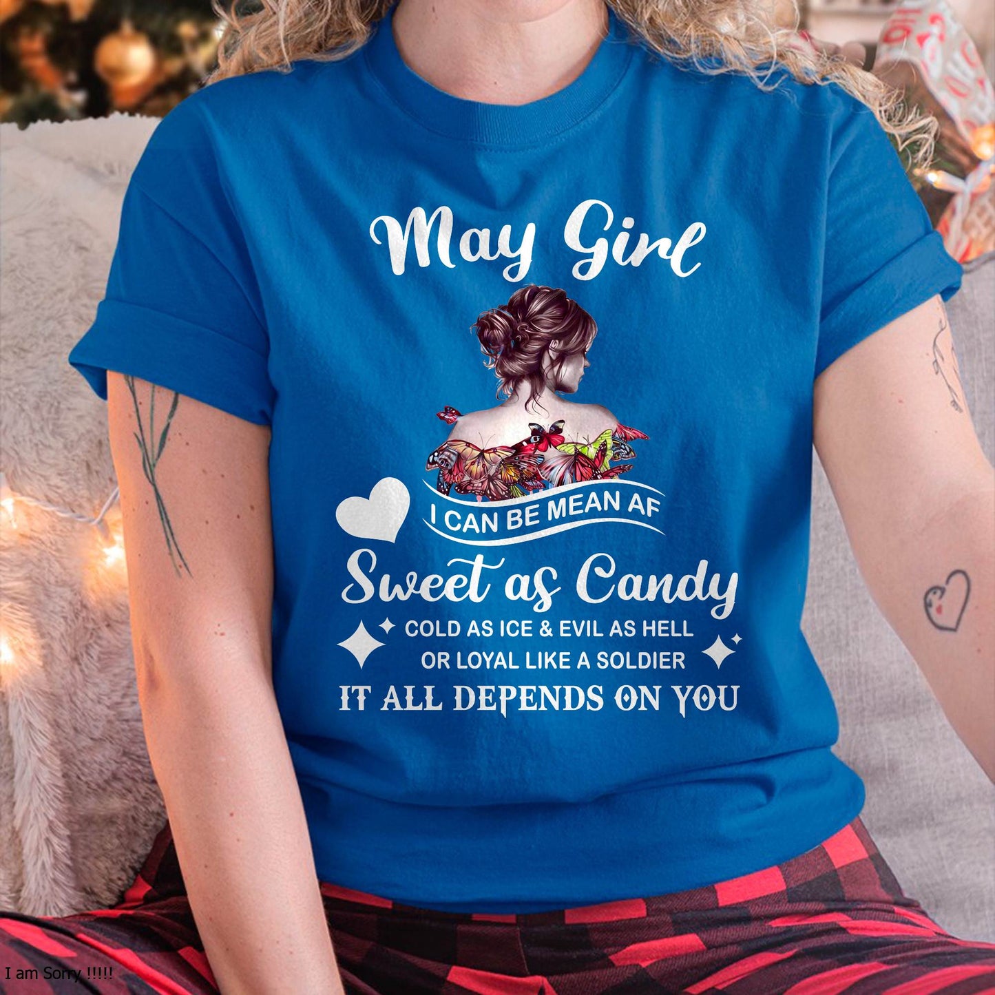 May Girl T-Shirt – Sweet As Candy, Cold As Ice - Birthday Gift for Women - SNOW05 (SKU26T-01-38-05)