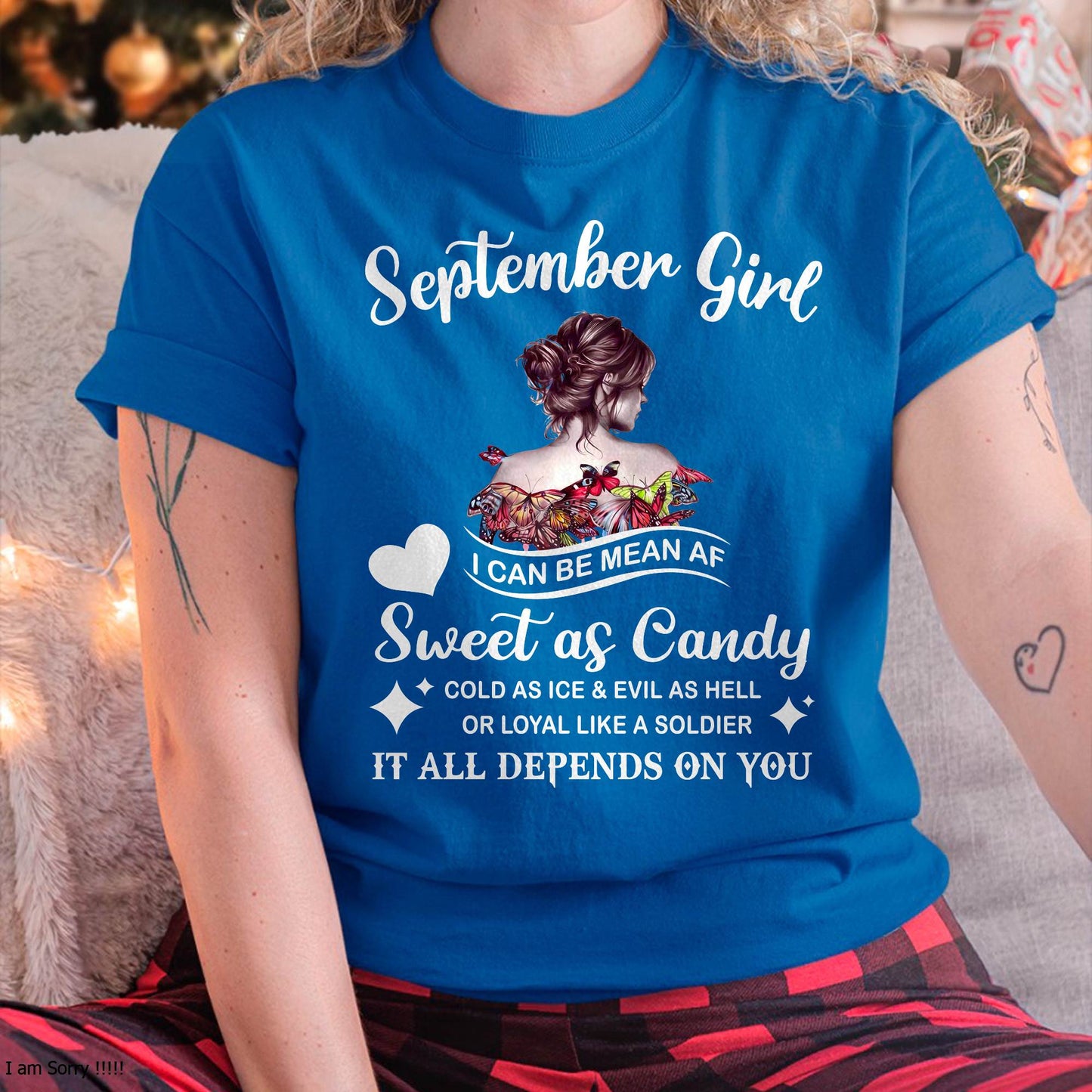 September Girl T-Shirt – Sweet As Candy, Cold As Ice - Birthday Gift for Women - SNOW09 (SKU26T-01-38-09)