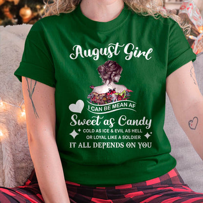 August Girl T-Shirt – Sweet As Candy, Cold As Ice - Birthday Gift for Women - SNOW08 (SKU26T-01-38-08)