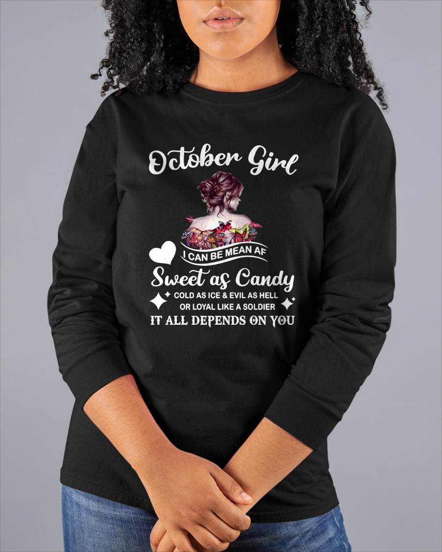 October Girl T-Shirt – Sweet As Candy, Cold As Ice - Birthday Gift for Women - SNOW10 (SKU26T-01-38-10)