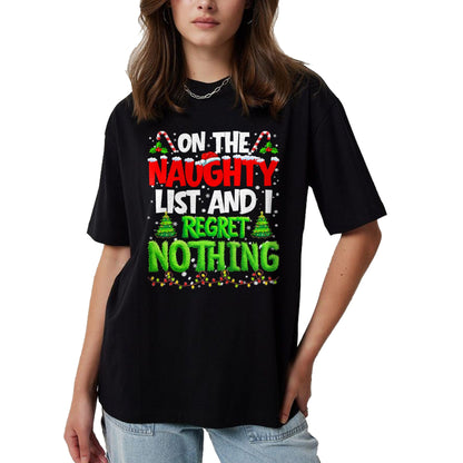 On The Naughty List and Regret Nothing Pjs Christmas Xmas Ki T-Shirt - Christmas Unisex T-Shirt/Hoodie/Sweatshirt - SNOW00