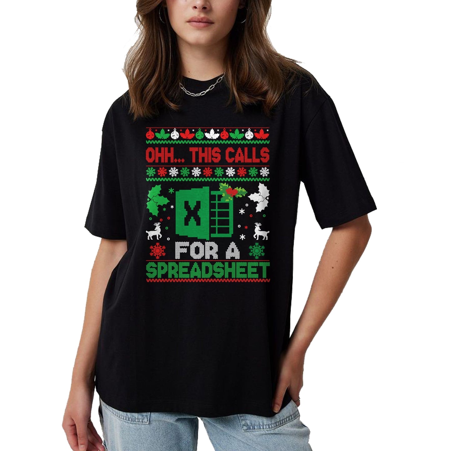 Oh this calls for a Spreadsheet Christmas sweater Excel Sweatshirt - Christmas Unisex T-Shirt/Hoodie/Sweatshirt - SNOW00