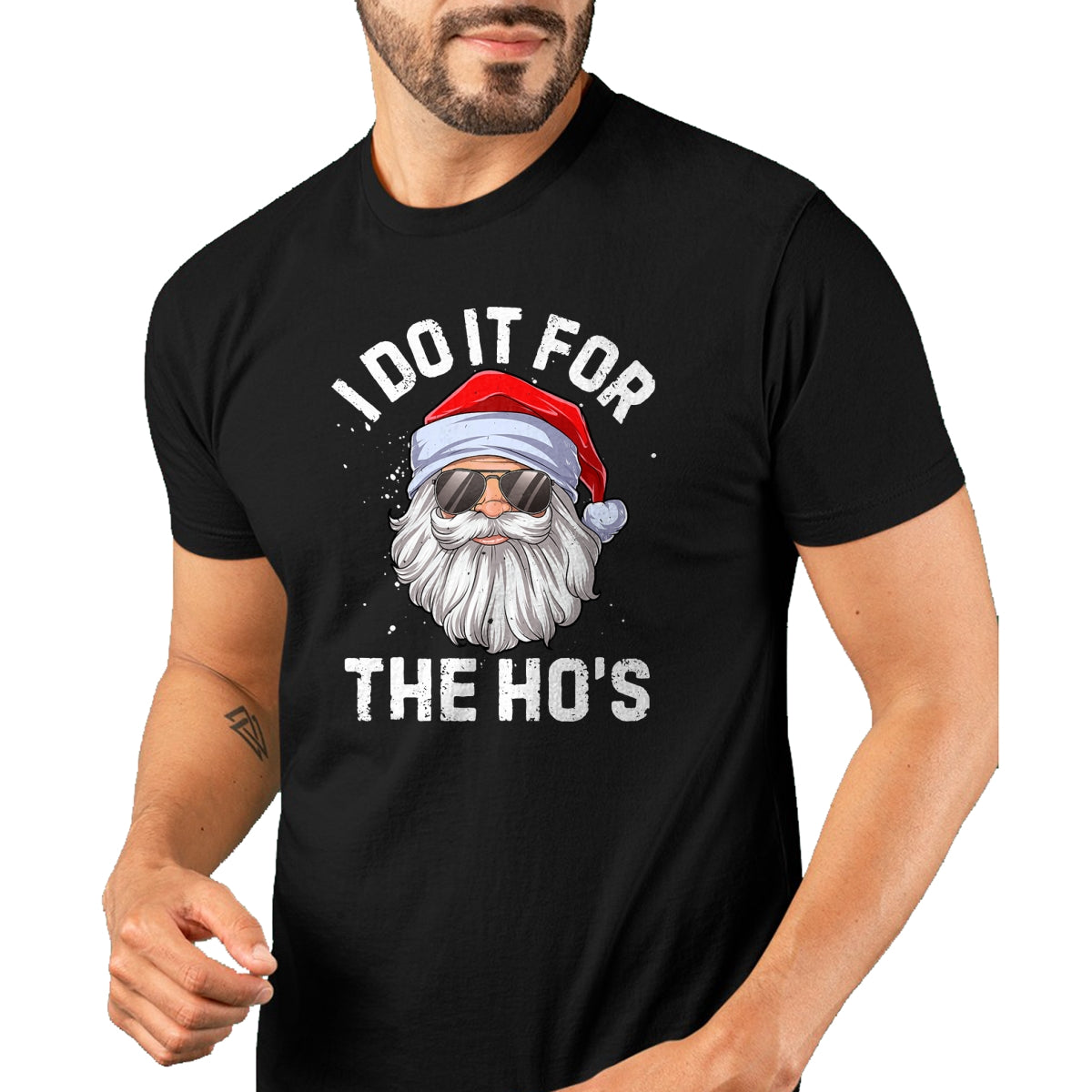 I Do It For The Ho's Funny Inappropriate Christmas Men Short Sleeve Santa T-Shirt - Christmas Unisex T-Shirt/Hoodie/Sweatshirt - SNOW00