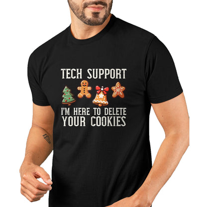 Christmas Tech Support Here To Delete Cookies Xmas Men Women T-Shirt - Christmas Unisex T-Shirt/Hoodie/Sweatshirt - SNOW00